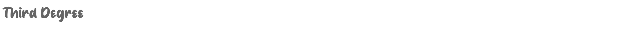 Sample characters Third Degree Font